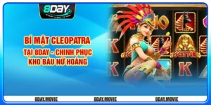 Bí Mật Cleopatra tại 8day - Chinh phục kho báu nữ hoàng