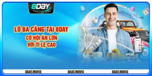 Lô ba càng tại 8day - Cơ hội ăn lớn với tỉ lệ cao